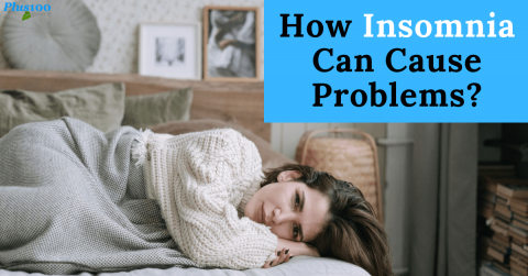 How insomnia can cause problems